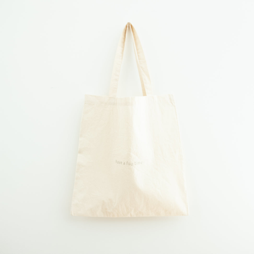 have a fuu time Tote Bag